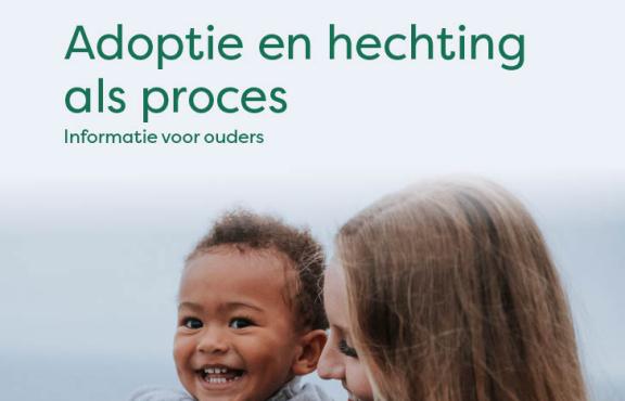 Voorkant van brochure: Adoptie en hechting als proces