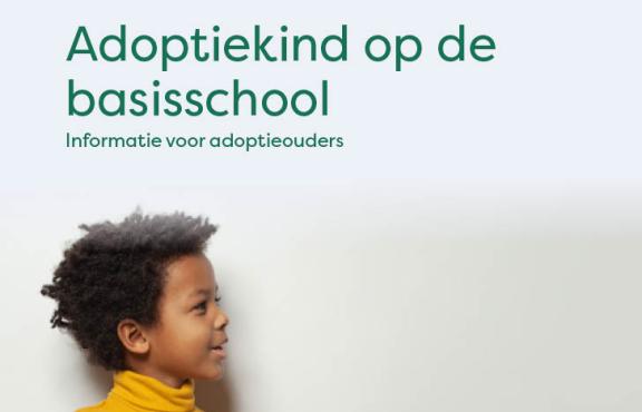 Voorkant van brochure: Adoptiekind op de basisschool. informatie voor adoptieouders