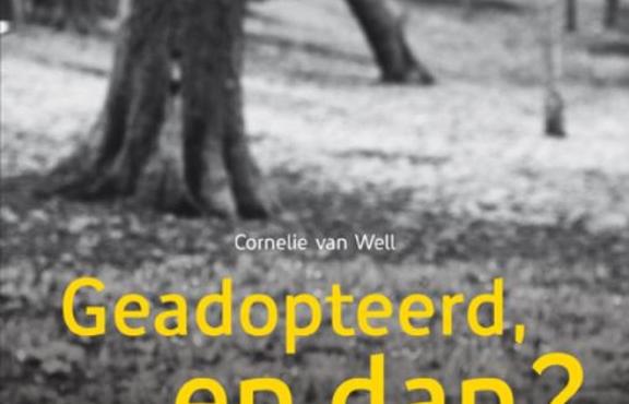Boek: Geadopteerd, en dan? De voorkant van het boek: Geadopteerd, en dan?
