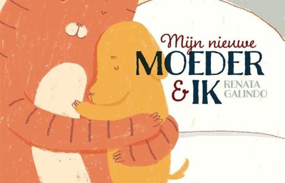 De voorkant van het boek: Mijn nieuwe moeder en ik. 