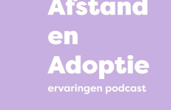 Afstand en adoptie podcast Afstand en adoptie podcast.jpg